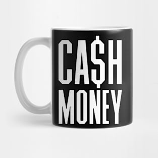 CASH MONEY Mug